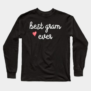 Best Gram Ever HapMothers Day Long Sleeve T-Shirt